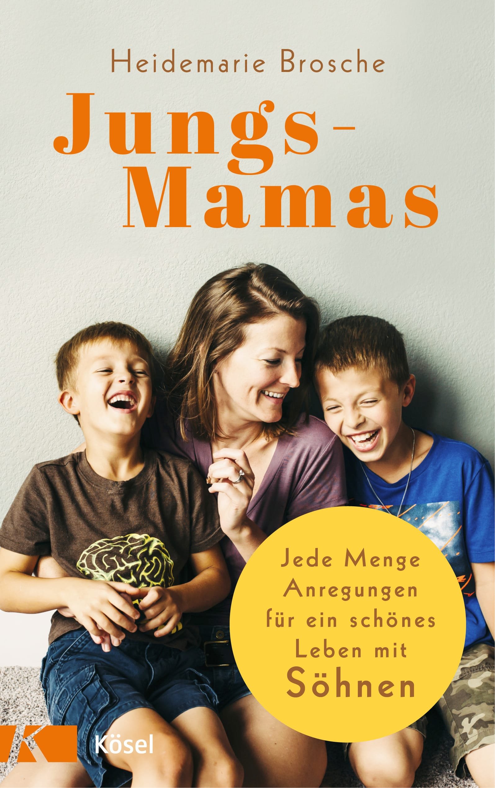 Jungs-Mamas von Heidemarie Brosche